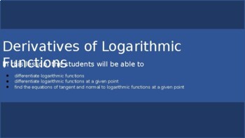 Preview of Derivatives of Logarithmic Functions