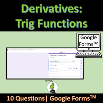 Preview of Derivatives of Trigonometry Functions Quiz Google Forms Calculus