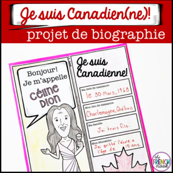 Preview of Des Canadiens célèbres Famous Canadians French biography project