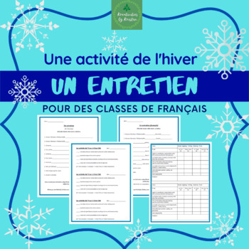 Preview of Une activité de l'hiver - Un entretien (A winter-themed French interview task)