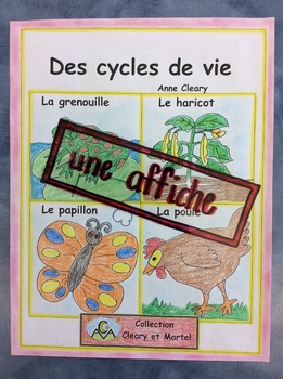 Preview of Des cycles de vie- FRENCH - Posters of Life Cycles - Distance Learning