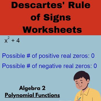 Preview of Descartes' Rule of Signs Worksheets - Algebra 2 - Polynomial Functions Worksheet