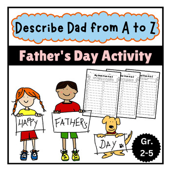 Preview of Describe Dad from A to Z: Father's Day Activity (Grades 2-5) | Adjectives A to Z