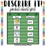 Describe It! - Adjectives Matching - Pocket Chart Sort