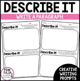 Describe It - Creative Writing Prompts