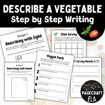 Preview of Describe a Vegetable Step by Step using the 5 Senses | Hands-On Writing Activity