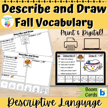 Preview of Describe and Draw Fall Vocabulary Speech Therapy Language Print + Boom Cards ESL