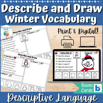 Preview of Describe and Draw Winter Vocabulary Speech Therapy Language Print + Boom Cards