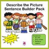 Describe the Picture Sentence Builder Pack