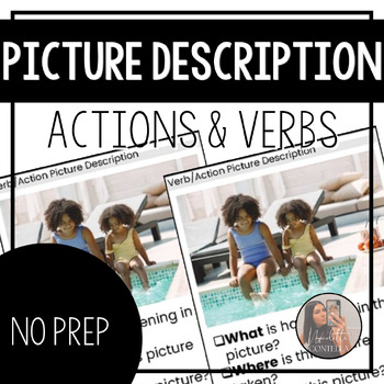 Preview of Describing Action Pictures - Speech Therapy - Language - Adults - Pediatrics