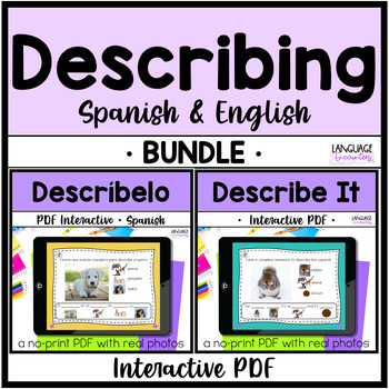 Preview of Describing BUNDLE Bilingual English Spanish | NO PRINT Interactive PDFs