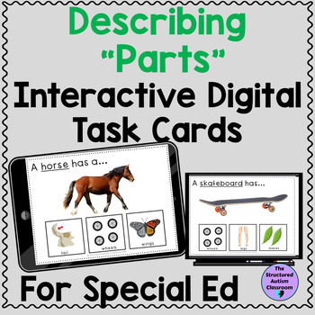 Preview of Describing By Parts Digital Task Cards for Special Education