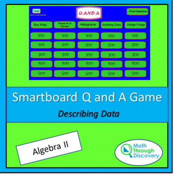 Preview of Alg 2 - Smartboard Q and A Game - Describing Data