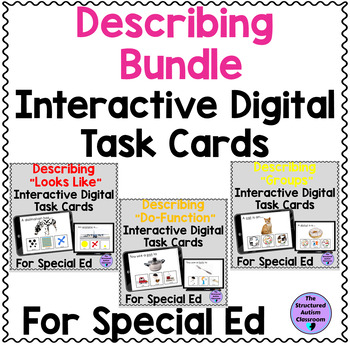 Preview of Describing Feature, Function, Class Digital Task Card Bundle Special Education