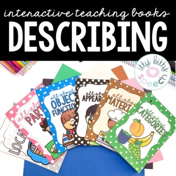 Preview of Describing Interactive Teaching Books for Speech Therapy (+BOOM Deck and PDF)