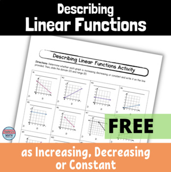 Preview of Describing Linear Functions as Increasing, Decreasing or Constant Activity