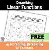 Describing Linear Functions as Increasing, Decreasing or C