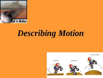 Describing Motion PowerPoint (for Physical Science)