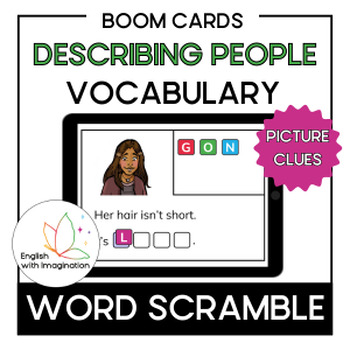 Preview of Describing People's Physical Appearance | ESL Word Scramble | Boom Cards