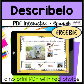 Preview of Describing SPANISH Freebie NO PRINT Interactive PDF