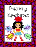 Describing Superhero - Cover for Class' Work