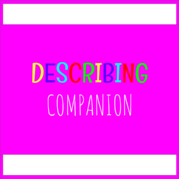Preview of Describing Companion