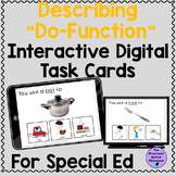 Describing by Function Digital Task cards for Special Education