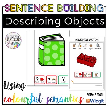 Preview of Describing objects sentence building writing using colourful semantics (UK&US)