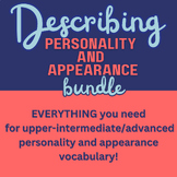 Describing people (appearance and personality) ESL advance