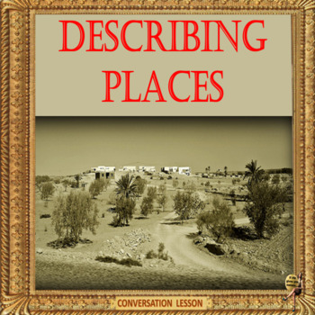 Preview of Describing places – ESL adult and kid conversation