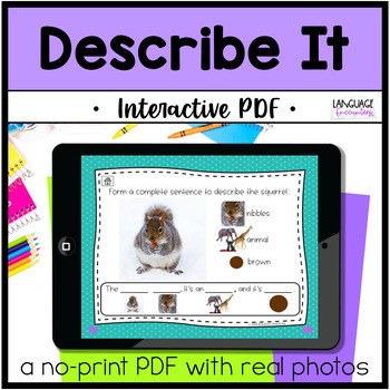 Preview of Describing | with sentence frames | NO PRINT Interactive PDF