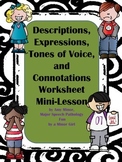 Descriptions and Pragmatics Mini-Lesson with Student Worksheets