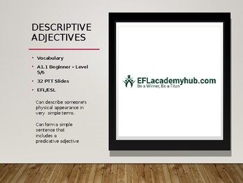 Preview of Descriptive Adjectives - 30 PPT Slides - Grammar - ESL/EFL