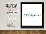 Descriptive Adjectives - 30 PPT Slides - Grammar - ESL/EFL