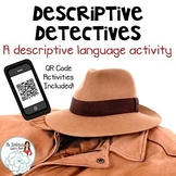 Descriptive Detectives Vocabulary Activity with QR codes