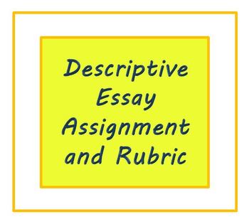 Preview of Descriptive Essay Assignment and Rubric for ESL Writers or High School Students