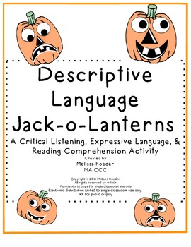 Preview of Descriptive Language Jack-o-lanterns~ Listening & Reading Comprehension