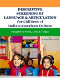 Descriptive Screening of Language & Articulation in Hindi,