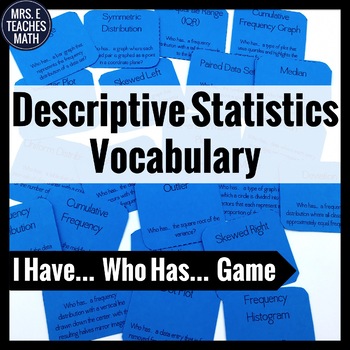 Preview of Descriptive Statistics I Have, Who Has Game