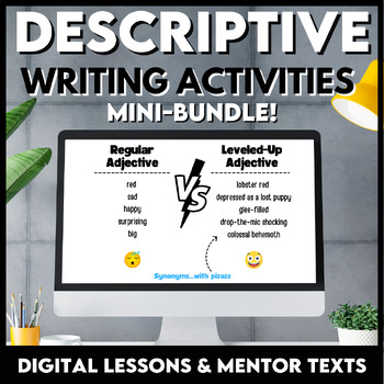 Preview of Descriptive Writing Activity BUNDLE Mentor Sentences Vivid Imagery