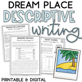 Descriptive Writing Assignment: Describe a Dream Place | P
