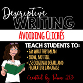 Descriptive Writing - Avoiding Cliches