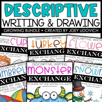 Preview of Descriptive Writing & Drawing BUNDLE | Exchange Projects