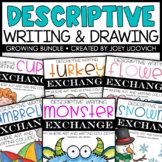 Descriptive Writing & Drawing BUNDLE | Exchange Projects