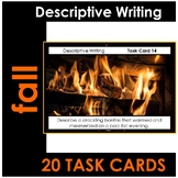 Descriptive Writing - FALL - 20 Task Cards