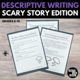 Descriptive Writing - Halloween Scary Story Editing and Re