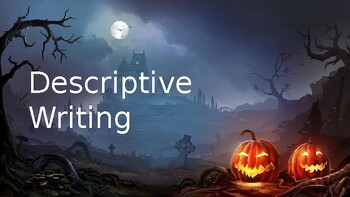 Preview of Descriptive Writing - Haunted House