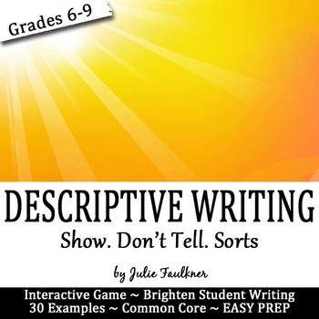 Preview of Descriptive Writing Interactive Sorting Game, "Show. Don't Tell."