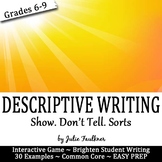 Descriptive Writing Interactive Sorting Game, "Show. Don't Tell."