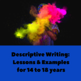 Descriptive Writing Lessons, Examples & Essay Help for 14 